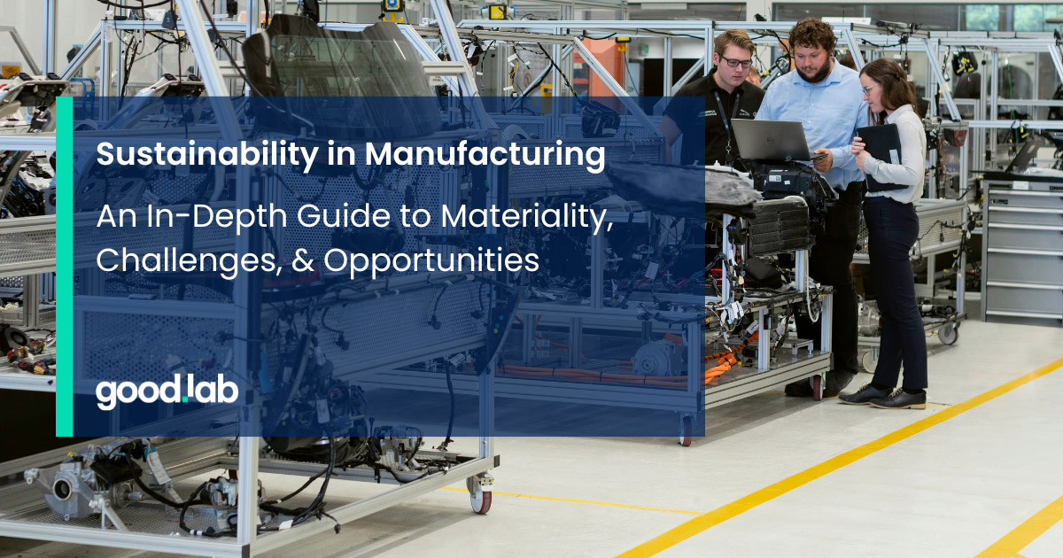 A Manufacturer’s Guide to Sustainability