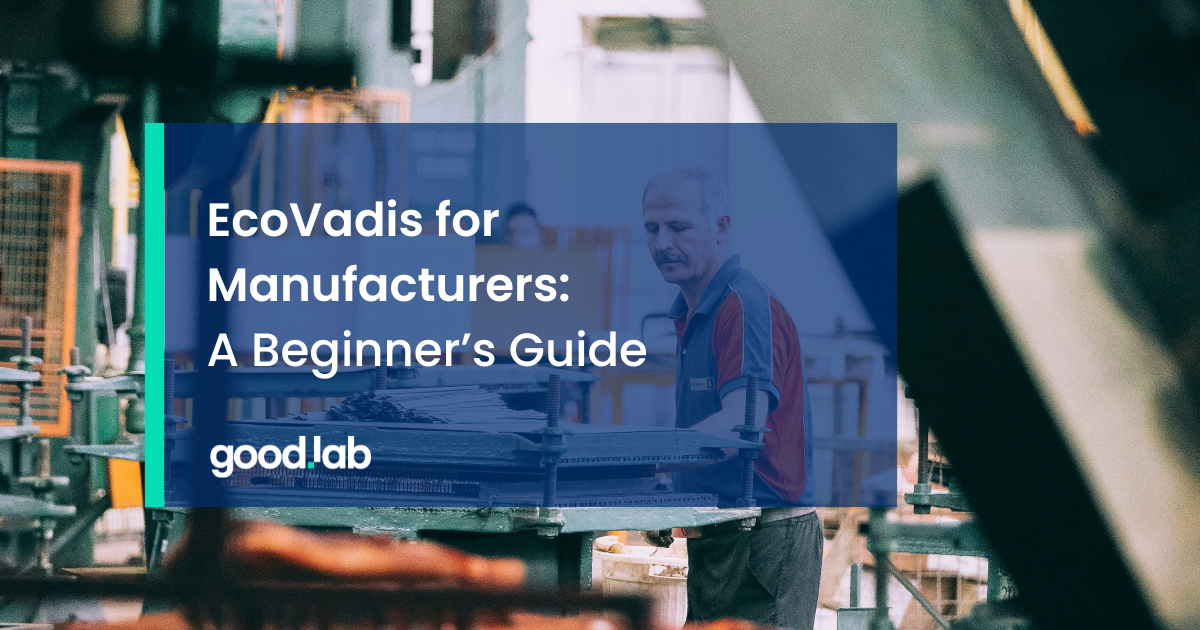 EcoVadis for Manufacturers